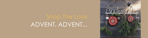 Shop The Look ADVENT, ADVENT...