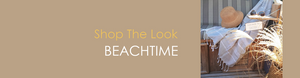 Shop The Look BEACHTIME