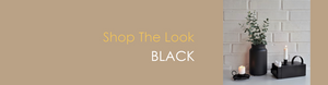 Shop The Look BLACK