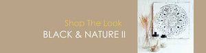 Shop The Look BLACK & NATURE II