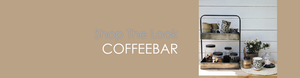 Shop The look COFFEEBAR