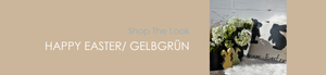 Shop The Look HAPPY EASTER/ GELBGRÜN
